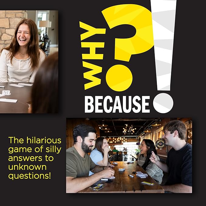 Fat Brain Toys Why Because Party Game for Families Friends or Adults 3-6 Players Ages 12+, Card Game with Funny Answers, Fun Games